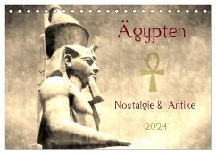 Ägypten Nostalgie & Antike 2024 AT Version (Tischkalender 2024 DIN A5 quer), CALVENDO Monatskalender