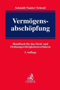 Vermögensabschöpfung - Schmidt, Wilhelm