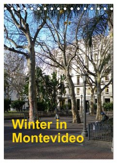 Winter in Montevideo (Tischkalender 2024 DIN A5 hoch), CALVENDO Monatskalender