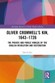 Oliver Cromwell's Kin, 1643-1726 (eBook, PDF)