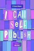 I Can Self Publish (eBook, ePUB)