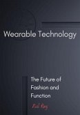 Wearable Technology (eBook, ePUB) Wearable Technology (eBook, ePUB)