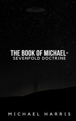 The Book of Michael - Sevenfold Doctrine (eBook, ePUB) - Harris, Michael