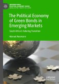 The Political Economy of Green Bonds in Emerging Markets (eBook, PDF)