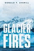 Glacier Fires and Ornaments of Value (eBook, ePUB)