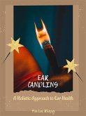 Ear Candling (eBook, ePUB)