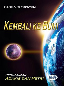 Kembali Ke Bumi (eBook, ePUB) - Clementoni, Danilo