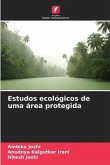 Estudos ecológicos de uma área protegida