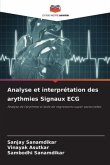 Analyse et interprétation des arythmies Signaux ECG