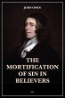 The Mortification of Sin in Believers - Bild 1