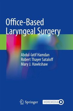 Office-Based Laryngeal Surgery - Hamdan, Abdul-latif;Sataloff, Robert Thayer;Hawkshaw, Mary J.