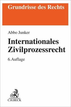 Internationales Zivilprozessrecht - Junker, Abbo