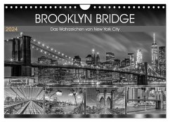 BROOKLYN BRIDGE Das Wahrzeichen von New York City (Wandkalender 2024 DIN A4 quer), CALVENDO Monatskalender