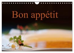 Bon appétit (Wandkalender 2024 DIN A4 quer), CALVENDO Monatskalender