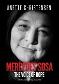 Mercedes Sosa - The Voice of Hope (eBook, ePUB)