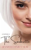 The Soubrette, a romantic novella (eBook, ePUB) The Soubrette, a romantic novella (eBook, ePUB)