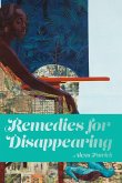 Remedies for Disappearing (eBook, ePUB)