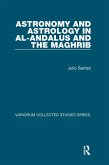 Astronomy and Astrology in al-Andalus and the Maghrib (eBook, ePUB)