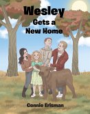 Wesley Gets a New Home (eBook, ePUB)