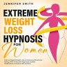 Extreme Weight Loss Hypnosis For Women... - Bild 1