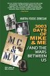 3003 Days of Mike & Me / And the Wars... - Bild 1