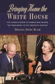 Bringing Home the White House (eBook, ePUB)