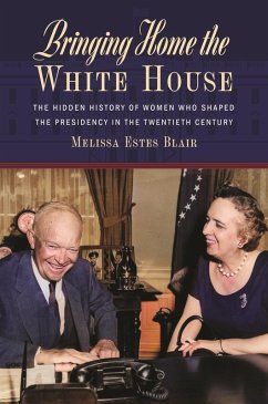 Bringing Home the White House (eBook, ePUB) - Blair, Melissa Estes