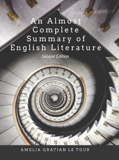 An (Almost) Complete Summary of English Literature - Gratian de Tour, Amelia