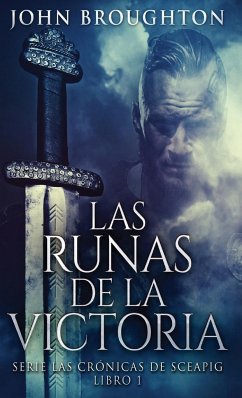 Las Runas de la Victoria - Broughton, John