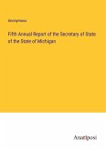 Fifth Annual Report of the Secretary of State of the State of Michigan