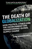 The Death of Globalization