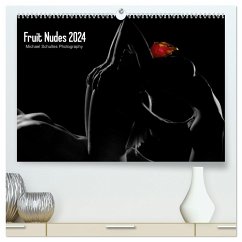 Fruit Nudes 2024 (hochwertiger Premium Wandkalender 2024 DIN A2 quer), Kunstdruck in Hochglanz