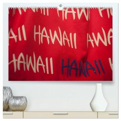 Hawaii (hochwertiger Premium Wandkalender 2024 DIN A2 quer), Kunstdruck in Hochglanz