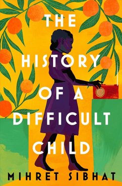The History of a Difficult Child (eBook, ePUB) - Sibhat, Mihret