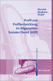 Profil und Profilentwicklung im Allgemeinen Sozialen Dienst (ASD) (eBook, ePUB)