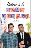 Retour à la Case Départ (eBook, ePUB)