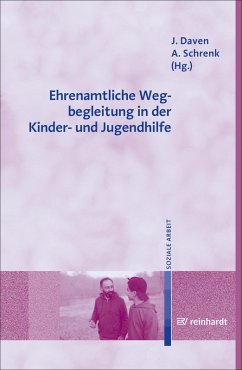 Ehrenamtliche Wegbegleitung in der Kinder- und Jugendhilfe (eBook, ePUB)