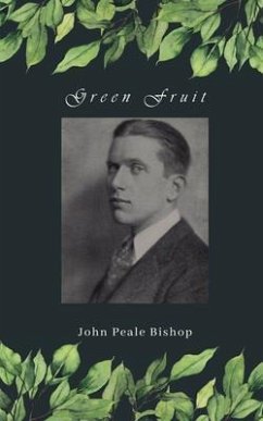 Green Fruit (eBook, ePUB) - Bishop, John Peale