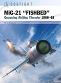 MiG-21 &quote;FISHBED&quote; (eBook, ePUB)