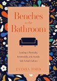 Benches in the Bathroom (eBook, ePUB)