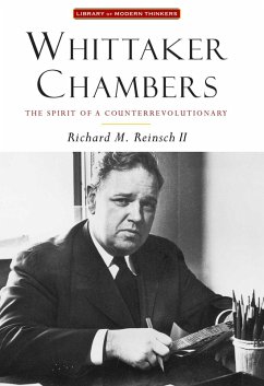 Whittaker Chambers (eBook, ePUB) - Reinsch, Richard M.