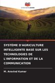 SYSTÈME D'AGRICULTURE INTELLIGENTE BASÉ SUR LES TECHNOLOGIES DE L'INFORMATION ET DE LA COMMUNICATION