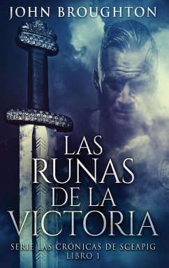 Las Runas de la Victoria - Broughton, John