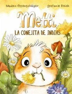 Metti, La Conejita de Indias - Ottenschläger, Madlen