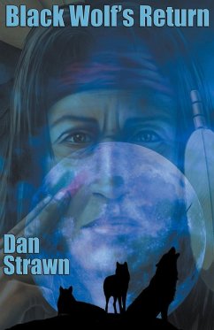Black Wolf's Return - Strawn, Dan