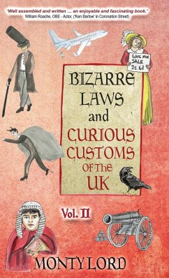 Bizarre Laws & Curious Customs of the UK - Lord, Monty