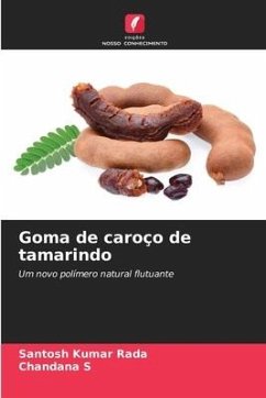 Goma de caroço de tamarindo - Rada, Santosh Kumar;S, Chandana