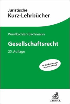 Gesellschaftsrecht - Windbichler, Christine;Bachmann, Gregor