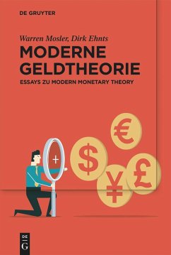 Moderne Geldtheorie - Mosler, Warren