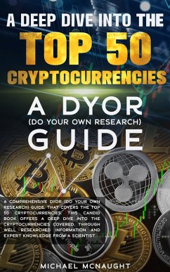 Cover A Deep Dive Into The Top 50 Cryptocurrencies (eBook, ePUB)